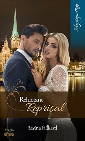 Reluctant Reprisal by Ravina Hilliard