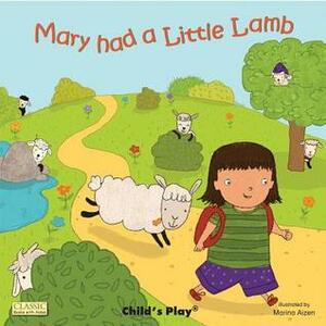 Mary Had a Little Lamb by Marina Aizen