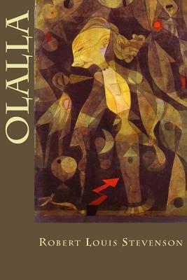 Olalla by Robert Louis Stevenson