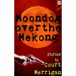 Moondog over the Mekong by Court Merrigan