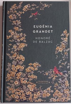 Eugénia Grandet by Honoré de Balzac