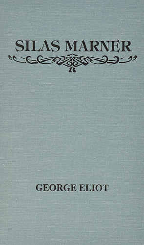 Silas Marner by George Eliot