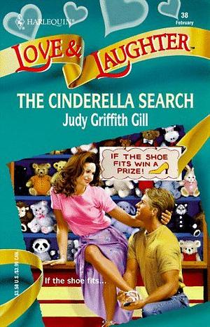 The Cinderella Search by Judy Griffith Gill