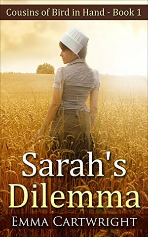 Sarah's Dilemma by Emma Cartwright