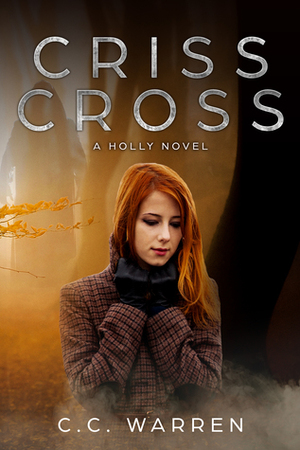 Criss Cross by C.C. Warrens