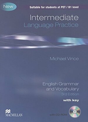 Intermediate Language Practice. Student's Book with CD-ROM and key by Michael Vince