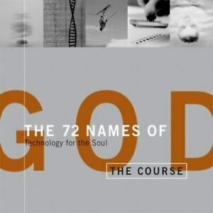 The 72 Names of God: Technology for the Soul by Yehuda Berg