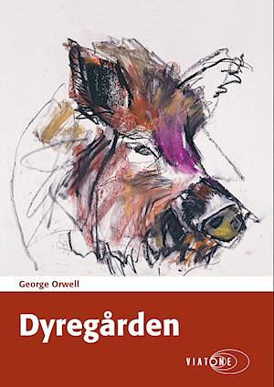 Dyregården by George Orwell