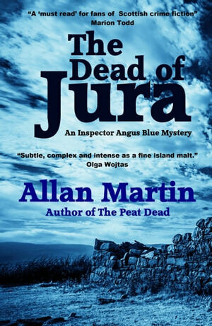 The Dead of Jura by Allan Martin