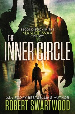 The Inner Circle by Robert Swartwood