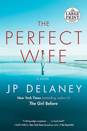 The Perfect Wife by JP Delaney