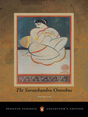 Saratchandra Omnibus (Volume # 1) by Sarat Chandra Chattopadhyay