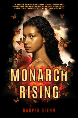 Monarch Rising by Harper Glenn