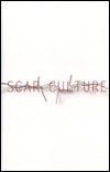 Scar Culture by Toni Davidson