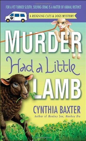 Murder Had a Little Lamb by Cynthia Baxter