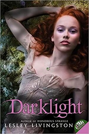 Darklight by Lesley Livingston