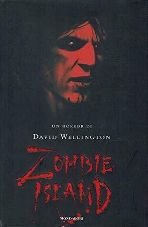 Zombie Island by David Wellington