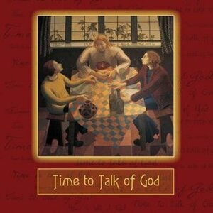 Time to Talk of God by The Methodist Church