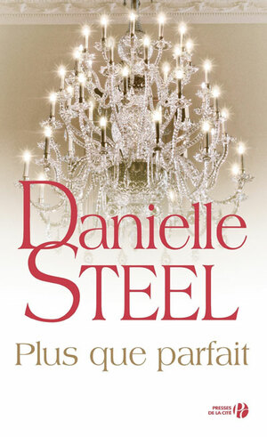 Plus que parfait by Danielle Steel