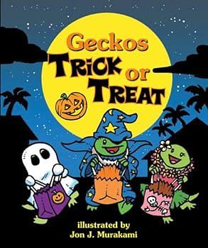 Geckos Trick or Treat by Jon J. Murakami