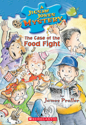 The Case of the Food Fight by James Preller