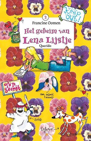 Het geheim van Lena Lijstje by Francine Oomen