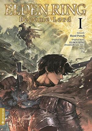 Elden Ring - Become Lord 01 by Hand Hand Punch, FromSoftware FromSoftware Inc., 21g