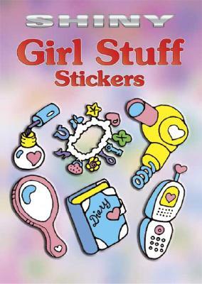 Shiny Girl Stuff Stickers by Robbie Stillerman