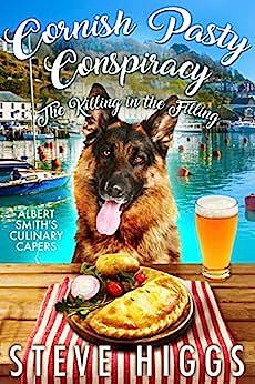 Cornish Pasty Conspiracy The Killing In The Filling by Steve Higgs