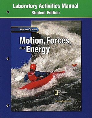 Motion, Forces, and Energy Laboratory Activities Manual by 