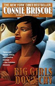 Big Girls Don't Cry by Connie Briscoe