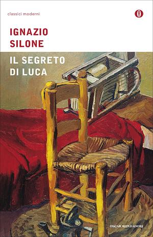 Il segreto di Luca by Ignazio Silone