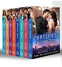 The Chatsfield Collection One by Trish Morey, Melanie Milburne, Lynn Raye Harris, Michelle Conder, Lucy Monroe, Chantelle Shaw, Annie West, Abby Green