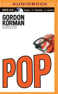 Pop by Gordon Korman