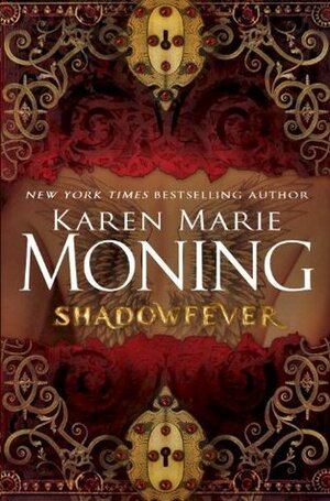 Shadowfever by Karen Marie Moning