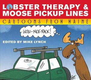 Lobster Therapy & Moose Pick-Up Lines by David Jacobson, Bill Woodman, Jeff Pert