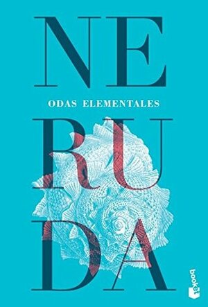 Odas elementales by Pablo Neruda