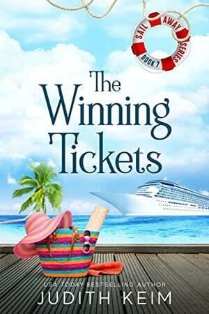 The Winning Tickets by Judith Keim