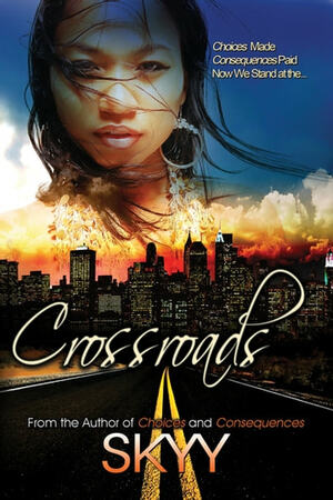 Crossroads by Skyy