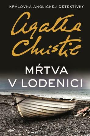 Mŕtva v lodenici by Agatha Christie