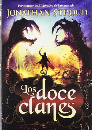 Los doce clanes by Jonathan Stroud