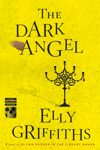 The Dark Angel by Elly Griffiths