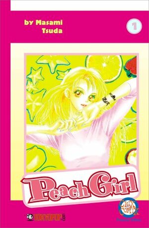 Peach Girl, Vol. 1 by Miwa Ueda