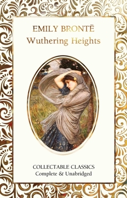 Wuthering Heights by Emily Brontë