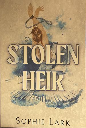 Stolen Heir by Sophie Lark