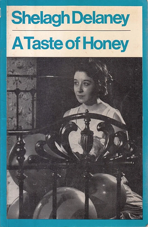 A Taste of Honey by Shelagh Delaney