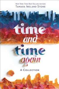 Time and Time Again by Tamara Ireland Stone