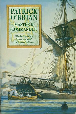 Master & Commander by Patrick O'Brian