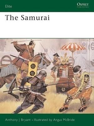 The Samurai by Anthony Briant, Anthony J. Bryant, Anthony J. Bryant