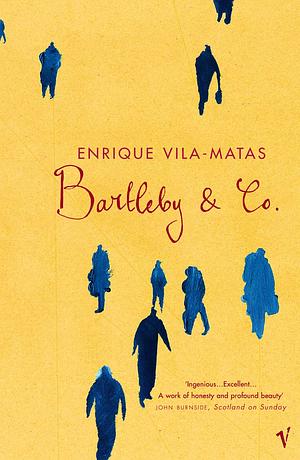 Bartleby & Co. by Enrique Vila-Matas